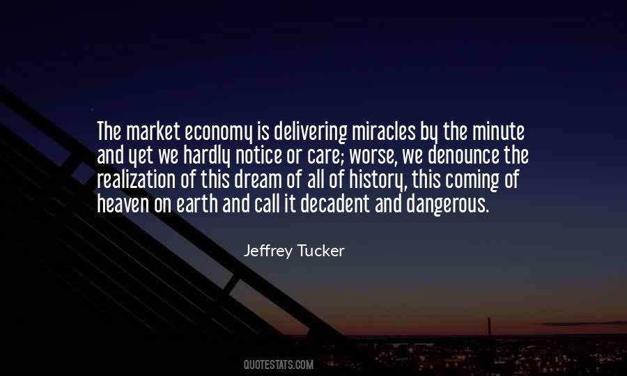 Quotes About Market Economy #585839