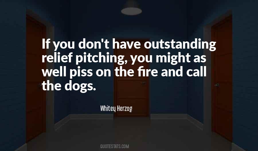 Quotes About Relief Pitching #830194