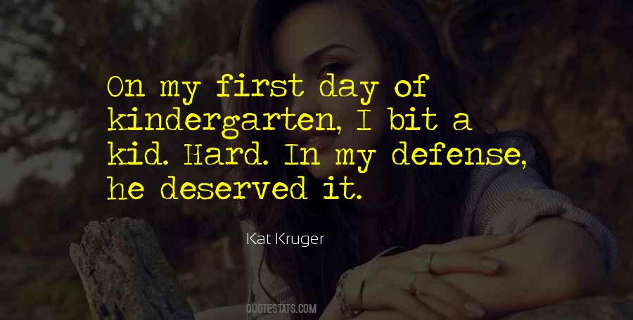 Quotes About First Day Of Kindergarten #730941