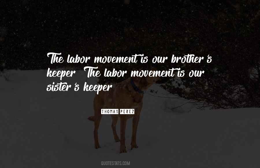 Brother S Keeper Quotes #1693033