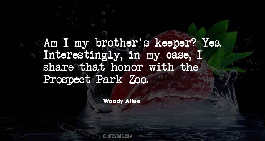 Brother S Keeper Quotes #531947