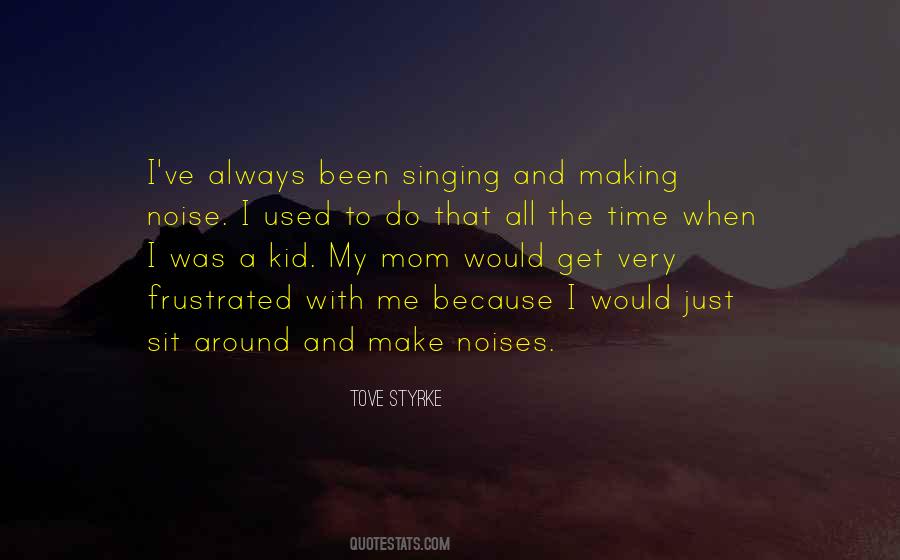 Quotes About Noise #1568522