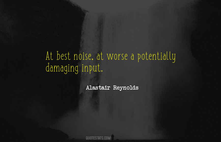 Quotes About Noise #1657476