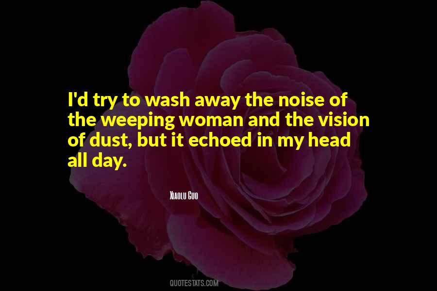 Quotes About Noise #1678244