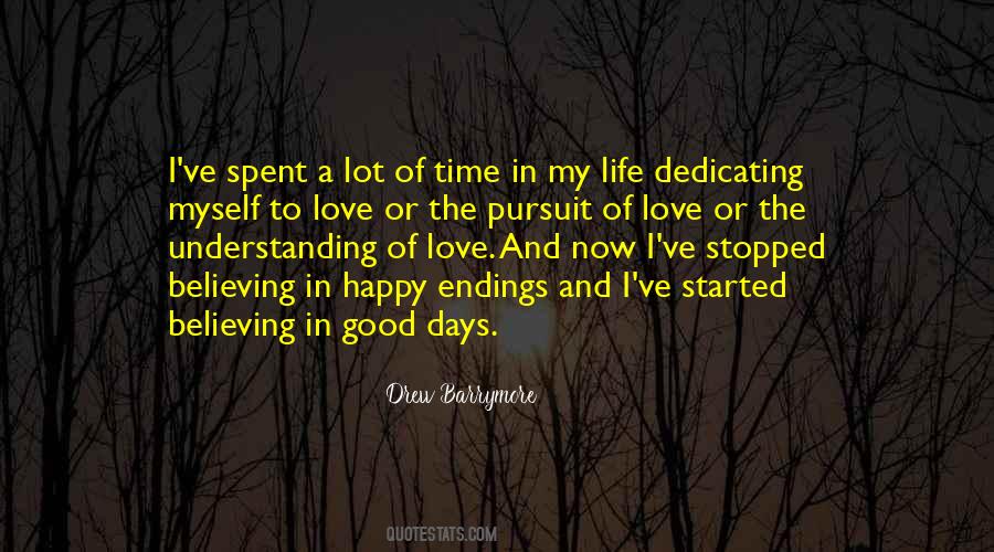 Quotes About Good Days #1252946