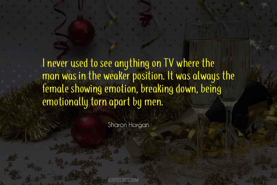 Quotes About Showing Emotion #735657