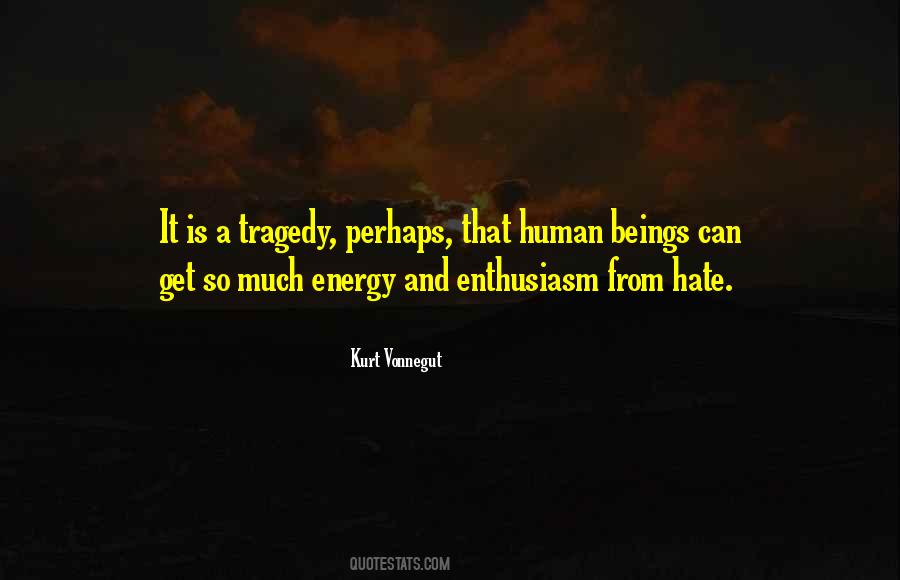 Human Energy Quotes #251577