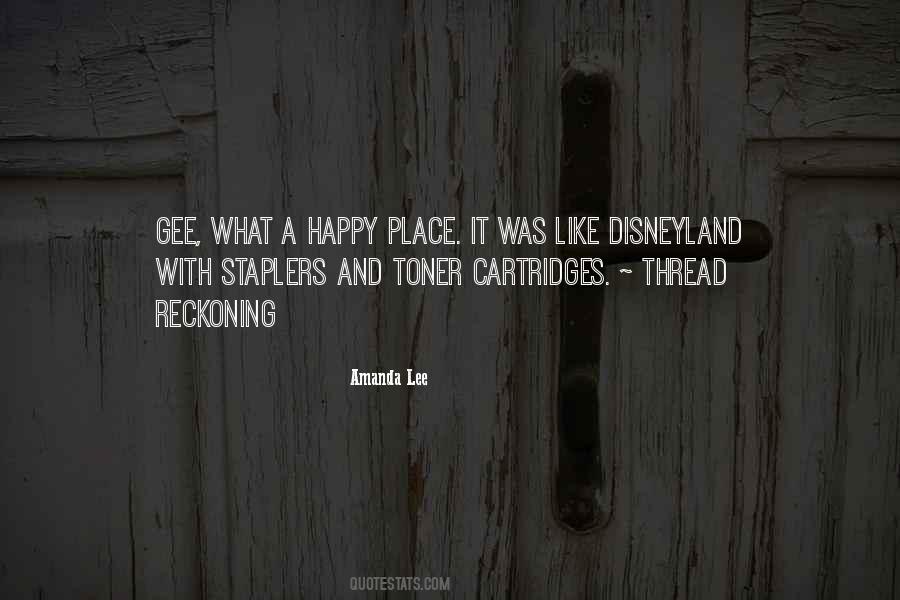 Quotes About Disneyland #557464