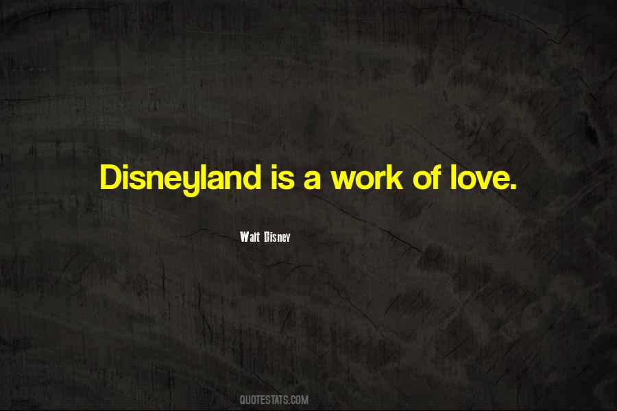 Quotes About Disneyland #926501