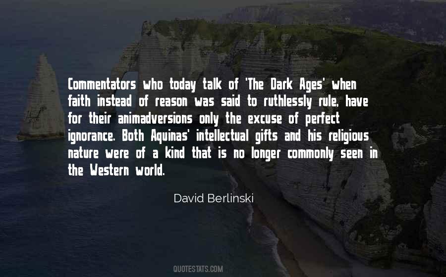 Dark Ages Religion Quotes #1799871