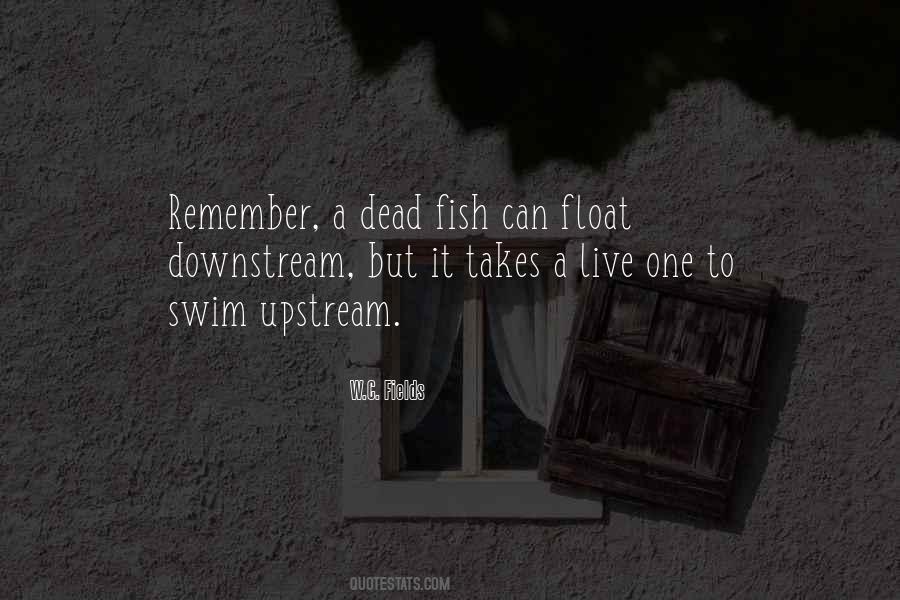 Quotes About Dead Fish #1344066