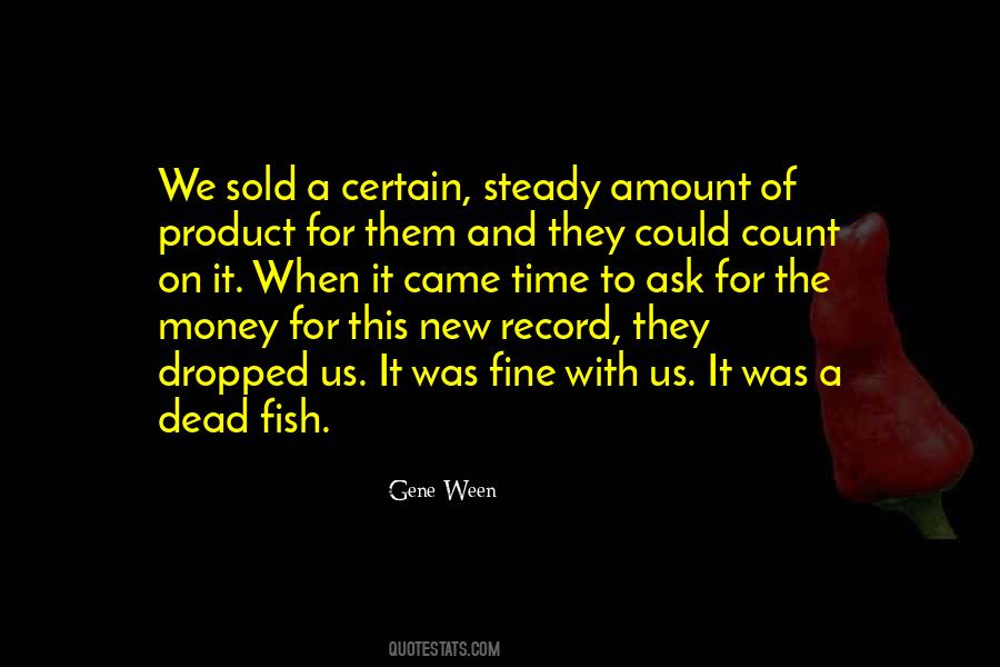 Quotes About Dead Fish #173447