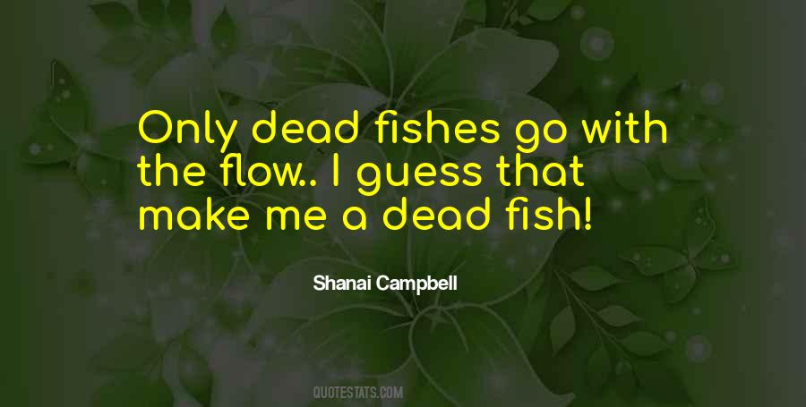 Quotes About Dead Fish #578985