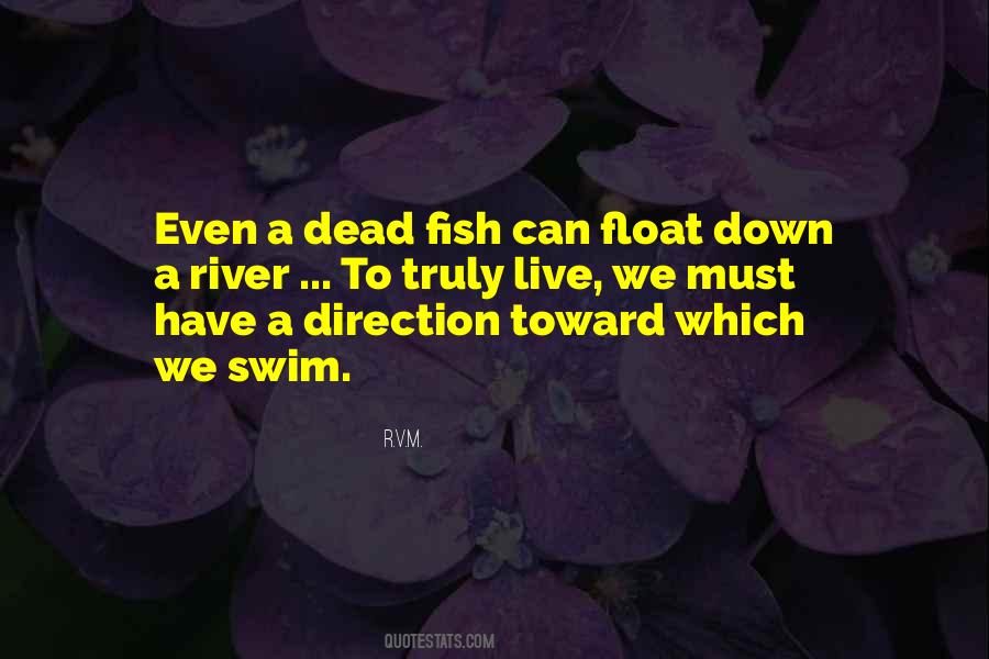 Quotes About Dead Fish #885071