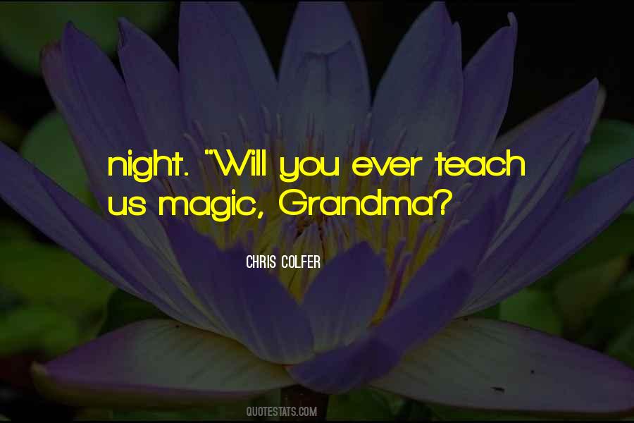 Night Magic Quotes #1534983