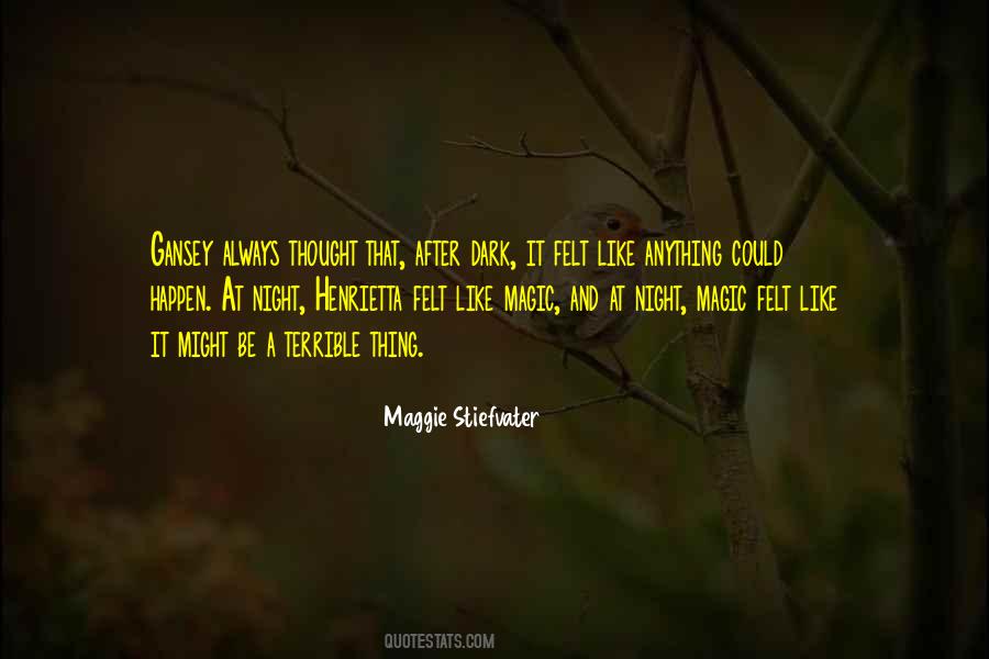 Night Magic Quotes #1624637