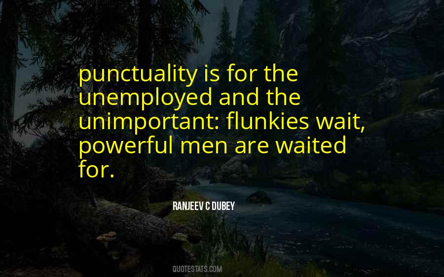 Quotes About Punctuality #1715609