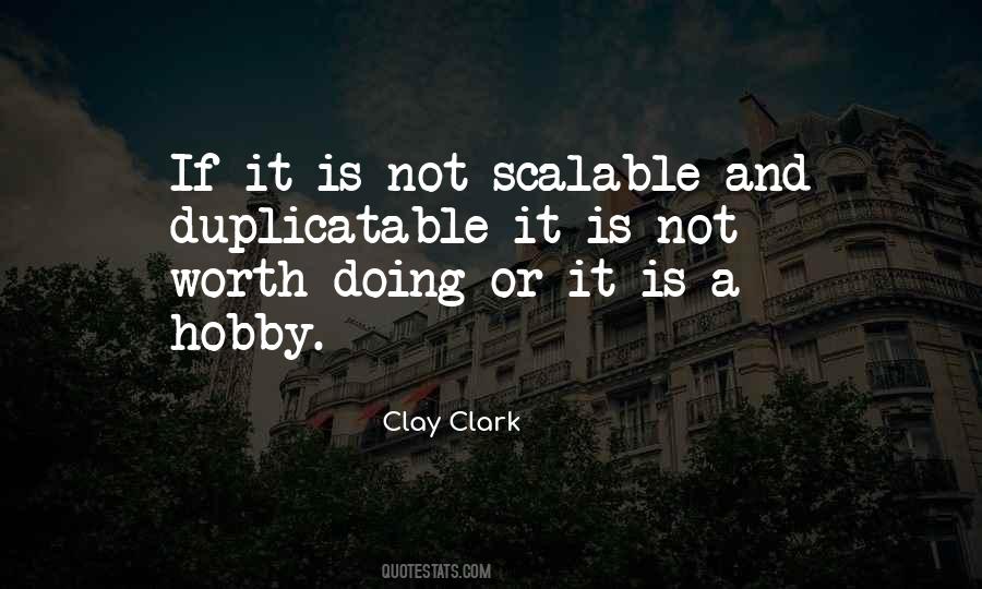 Who Is Clay Clark Quotes #1493014