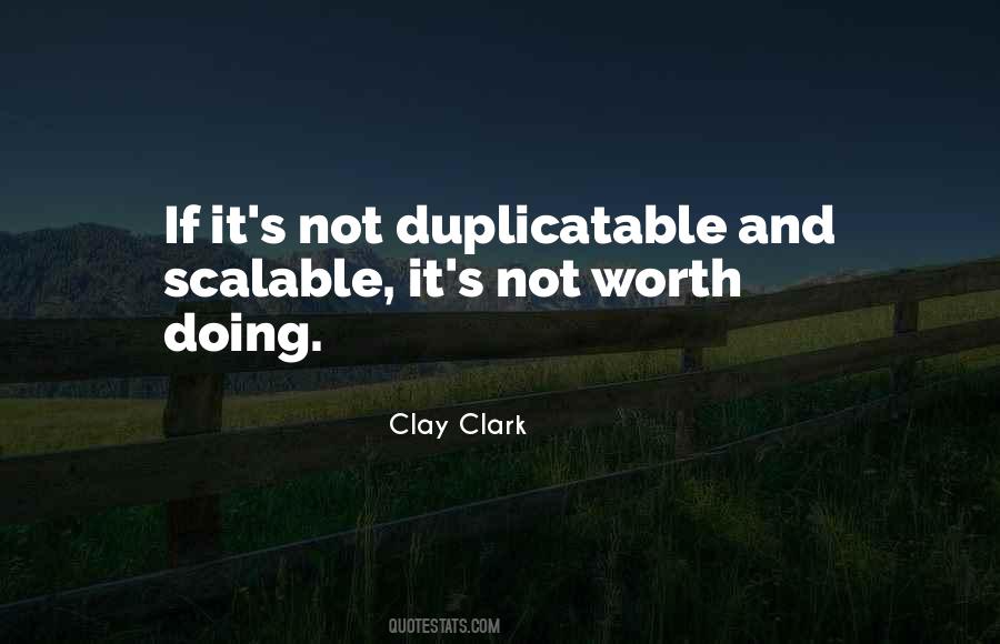 Who Is Clay Clark Quotes #1609978