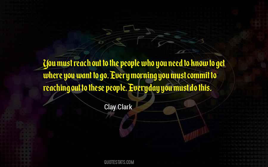 Who Is Clay Clark Quotes #201995