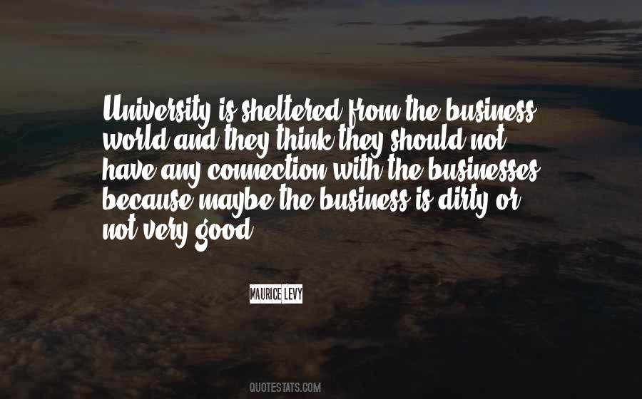 Too Sheltered Quotes #465578