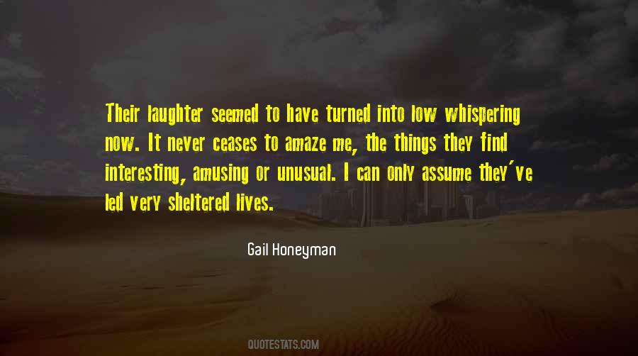 Too Sheltered Quotes #482245
