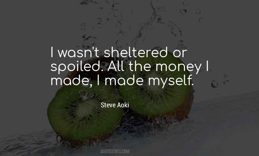 Too Sheltered Quotes #524102