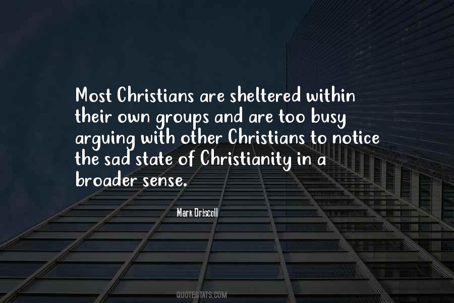 Too Sheltered Quotes #816000