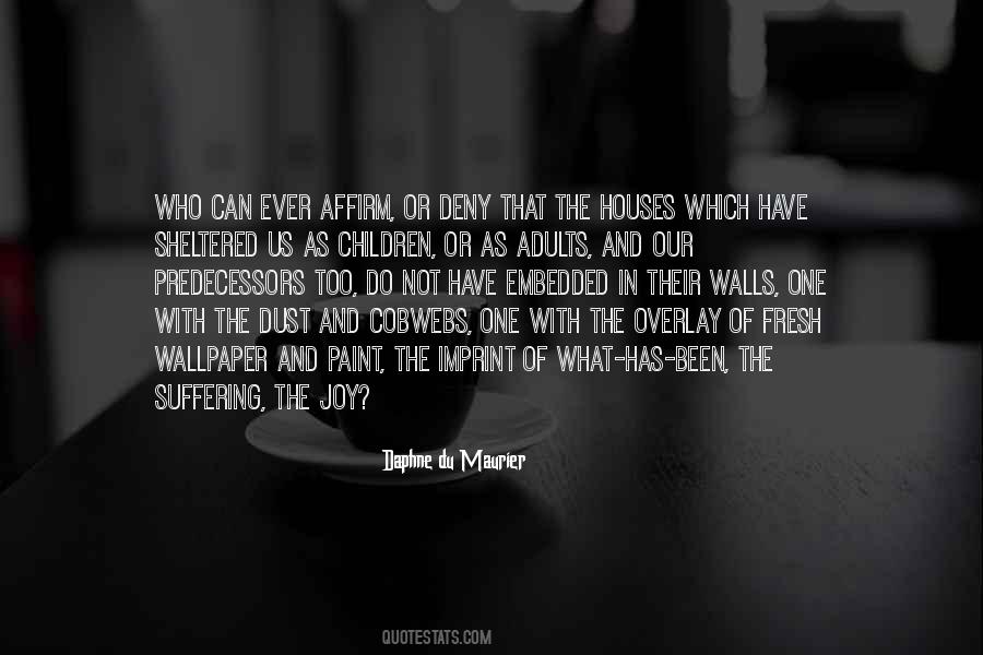 Too Sheltered Quotes #834112