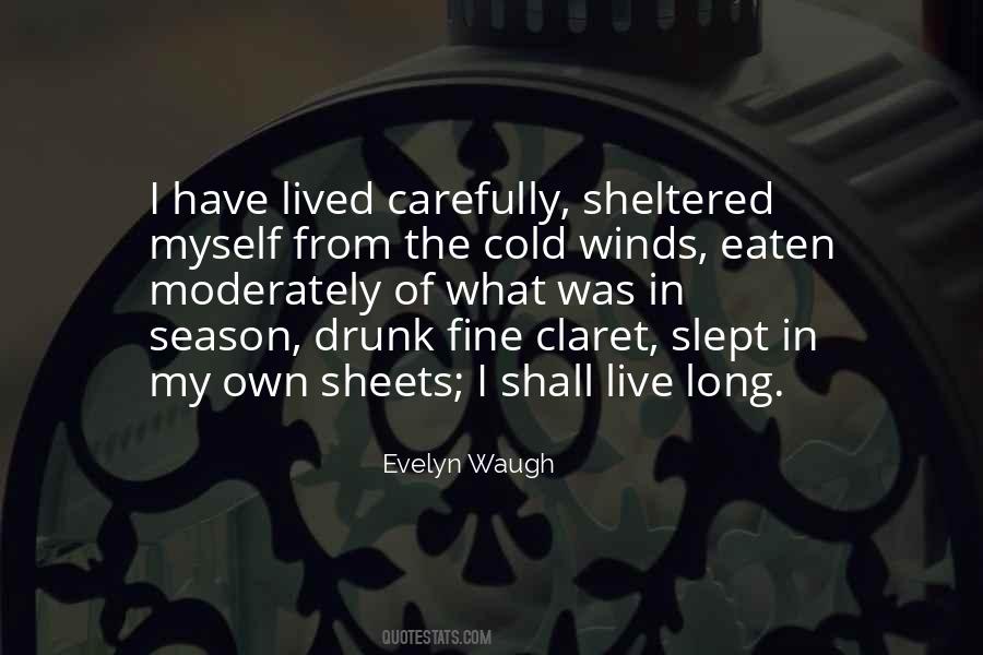 Too Sheltered Quotes #94654