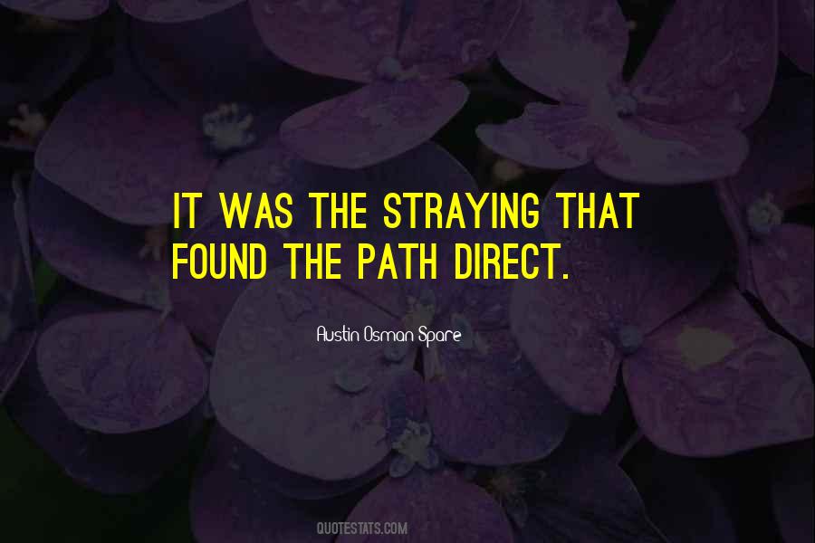Quotes About Straying From The Path #654632