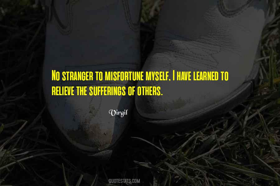 Misfortune Of Others Quotes #112487