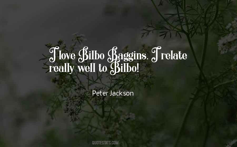 Quotes About Bilbo Baggins #678348