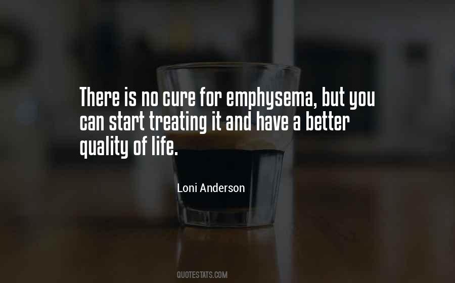 Quotes About Emphysema #1452724