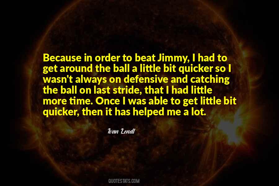 Quotes About Jimmy #1292416