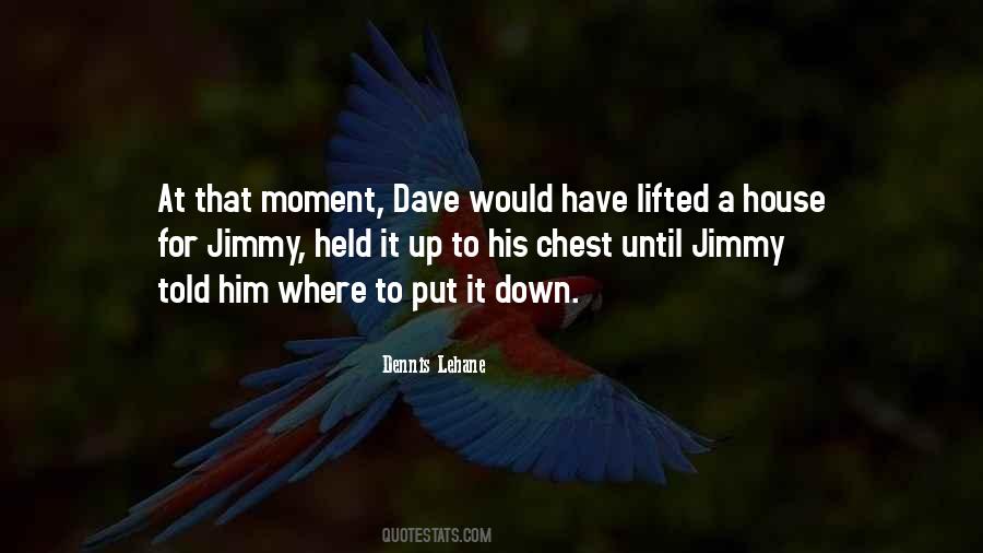 Quotes About Jimmy #1317871