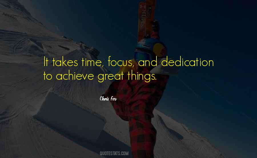 Quotes About It Takes Time #1663548