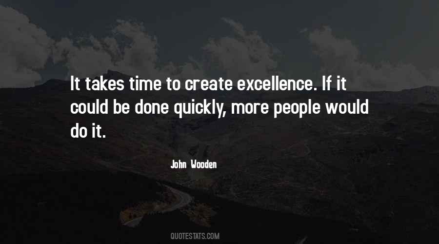 Quotes About It Takes Time #1727515