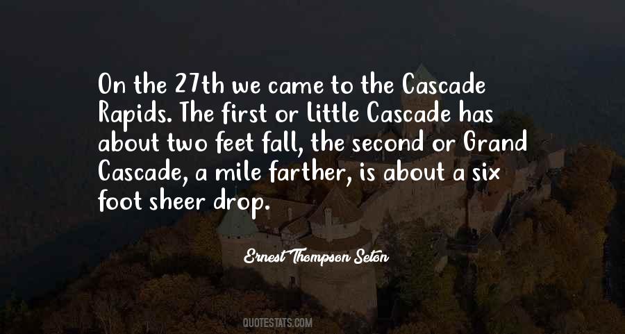 Quotes About Cascade #1544710