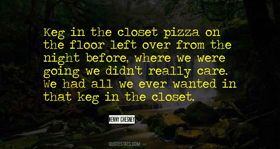 In The Closet Quotes #1035631