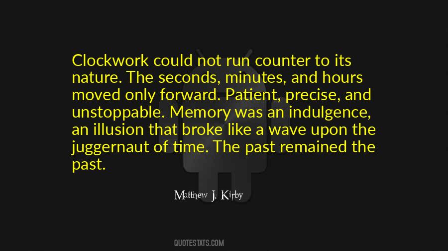 Quotes About Clockwork #1495569