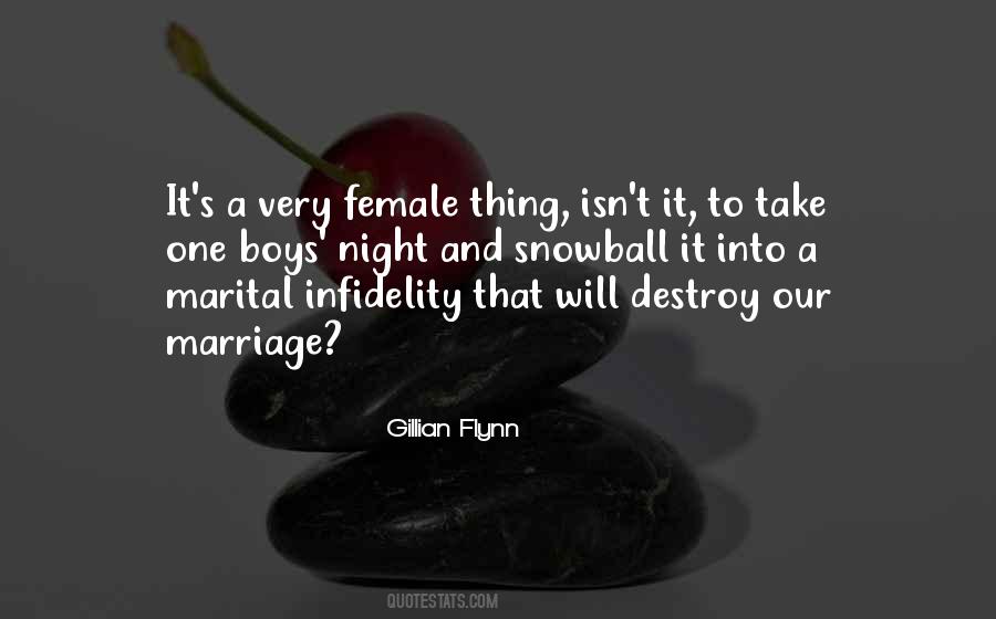 Quotes About Marital Infidelity #319265