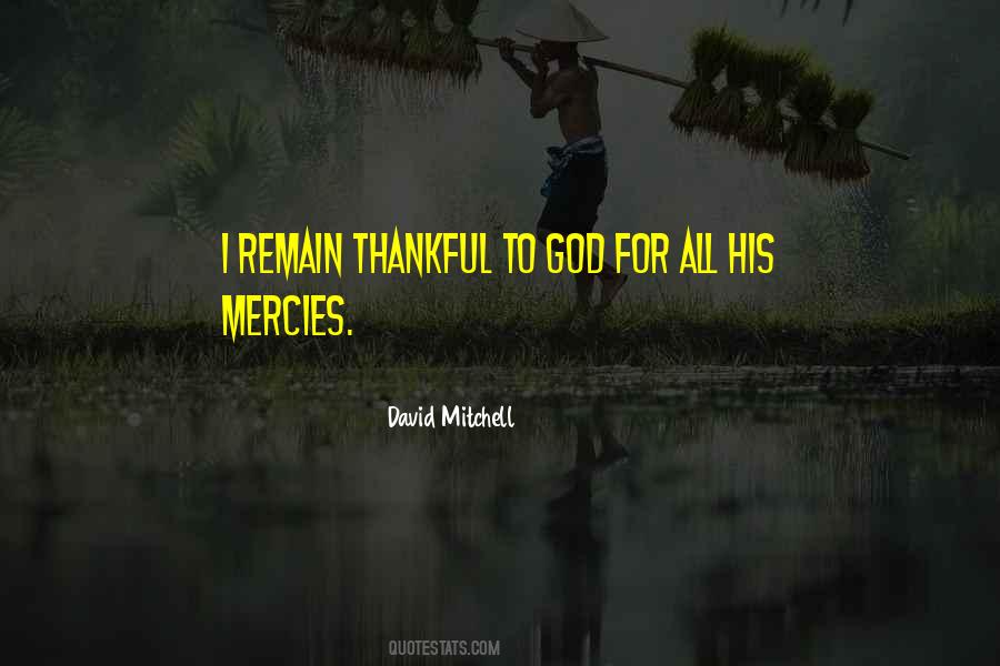 Quotes About Thankful #1182599