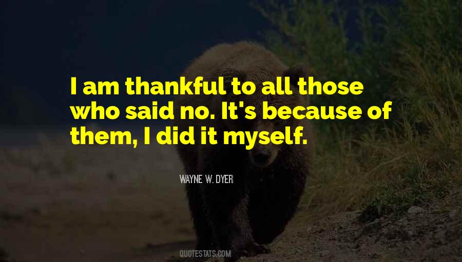 Quotes About Thankful #1214849