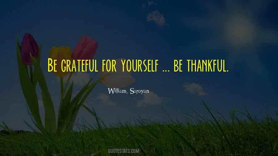 Quotes About Thankful #1394545