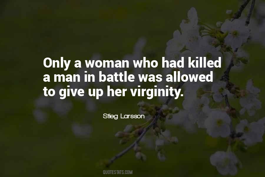 Quotes About Virginity #1304909