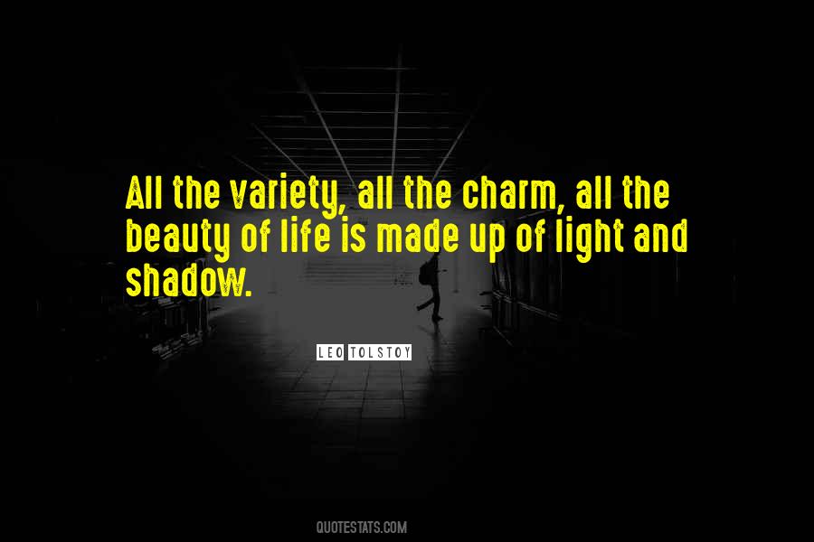 Quotes About Light And Shadow #1107996