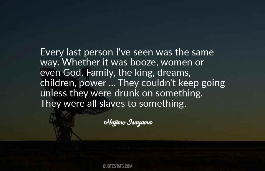 Quotes About Slaves #1398475