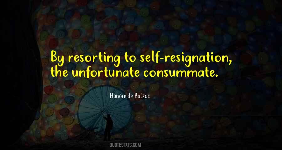 Quotes About Resignation #1010693