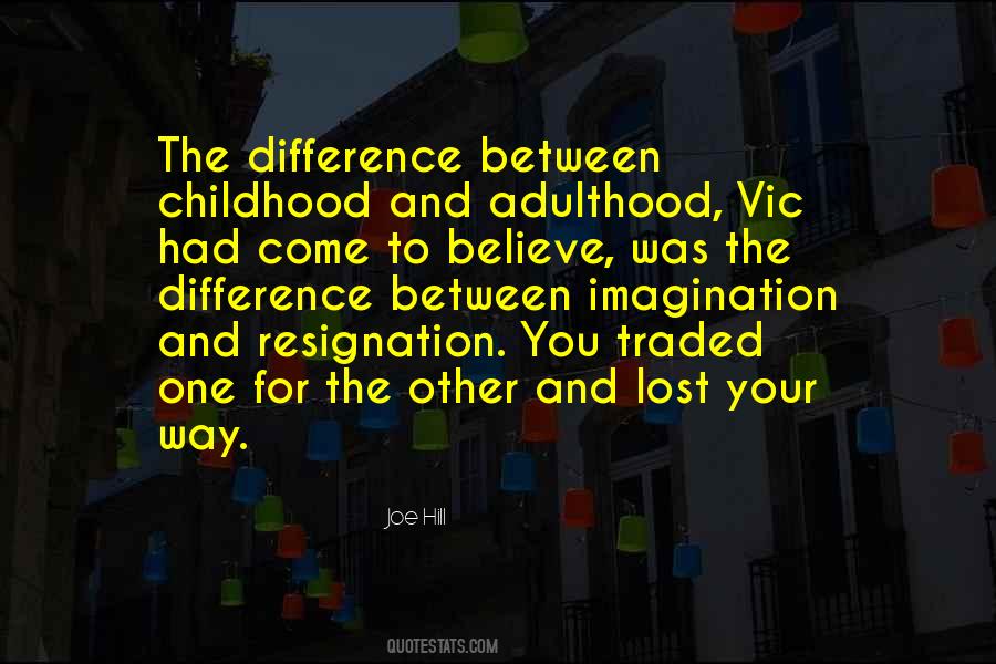Quotes About Resignation #1072395